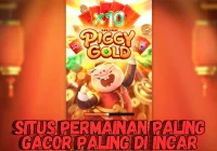 Situs Permainan Paling Gacor Piggy Gold